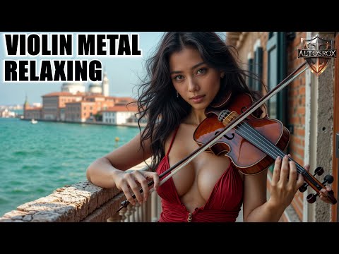 VIOLIN + METAL + PIANO RELAXING 🎻 Belle mélodie envoûtante sous les étoiles Performance Électrisante