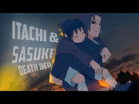 Itachi & sasuke sad edit [death bed] *daddy style*