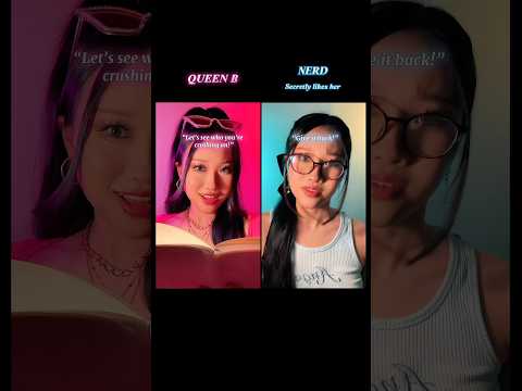 #pov QueenB takes the nerd’s diary and reads about her crush, but finds out she likes HER #shorts