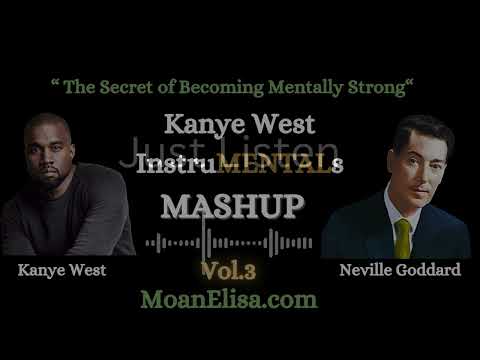 Kanye West - Neville Goddard InstruMENTALs Vol 3