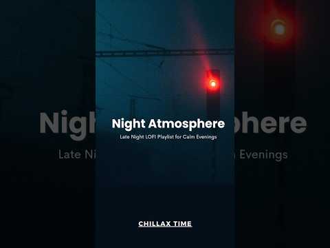 Night Atmosphere  #lofi #trending  #lofihiphop #shorts
