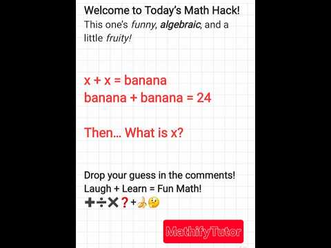 “x + x = Banana? | Funny Algebra Puzzle You’ll Love!”