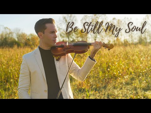Be Still My Soul / Sally DeFord & Christian Paul / Violin Solo