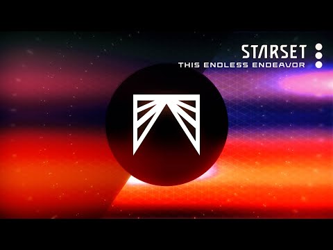 STARSET - THIS ENDLESS ENDEAVOR