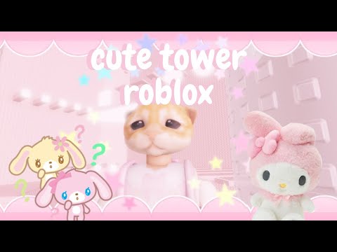 KAWAII TOWER ROBLOX