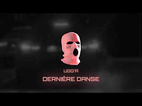 Ugg'A - Dernière Danse
