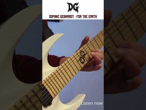 "For the Earth" main melody section #guitarmelody #guitar #modernmetal