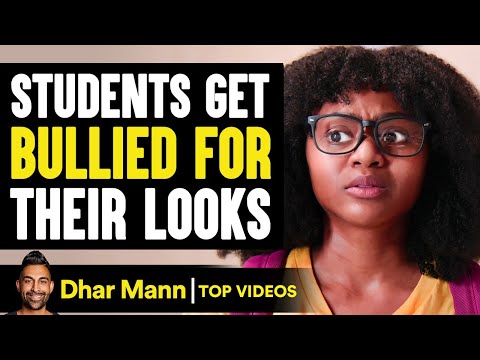 Students Get Bullied For Their Looks | Dhar Mann