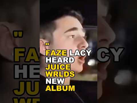 FAZE Lacy heard Juice WRLD’s new album 😳 #shorts #fyp #faze