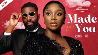 MADE FOR YOU - Nigerian Movies 2025 Latest Full Movies