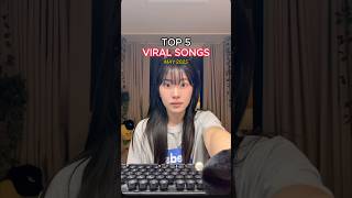 TOP 5 TIKTOK VIRAL SONGS MAY