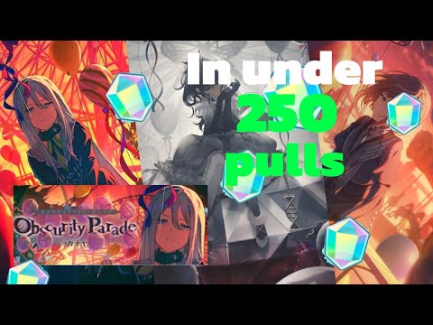 Obscurity parade gacha in under 250 pulls | will I be able to get the whole set?
