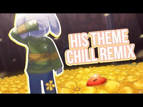 Undertale - His Theme  (Chill Trap Remix)