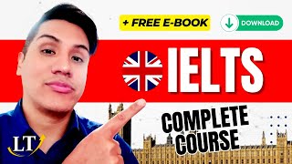 The Best IELTS Course + FREE Ebook - Complete Preparation for All Sections on the IELTS