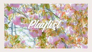 [Playlist] 설레는 봄이 왔어요🤍 봄에 듣기 좋은 싱그러운 팝송플레이리스트🥰 Spring Popsong Playlist
