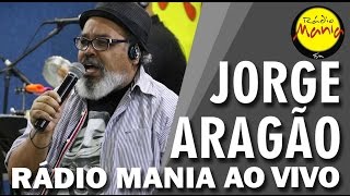🔴 Radio Mania - Jorge Aragão - Tendência