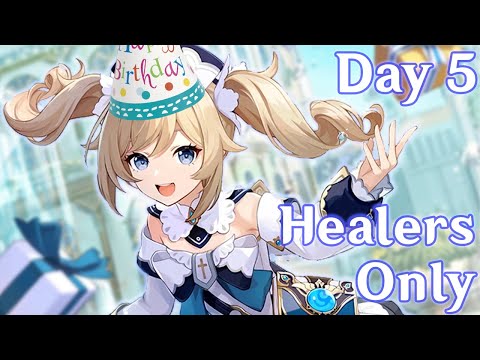 Healers Only Day 5 | HAPPY BIRTHDAY BARBIE