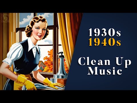 Cleaning Up On An Autumn Day 🧹🍂 | Vintage Relaxing Music | 1930s - 1940s | Nostalgic Swing & Jazz