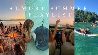 almost summer playlist | finley