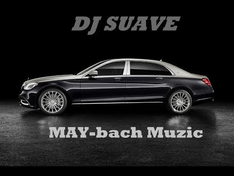 MAY-bach Music MIX