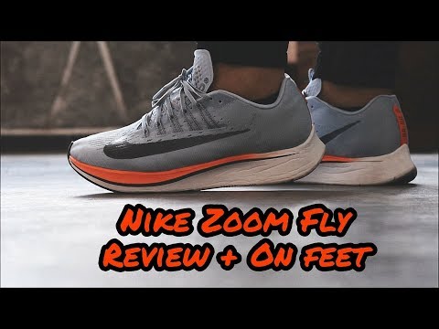 Nike Zoom Fly Review + On foot (After 1 Month of wear)