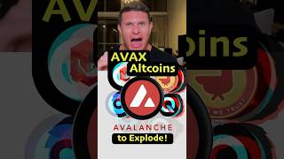 Avalanche ALTCOINS to EXPLODE [I'M BUYING] #avax  #crypto