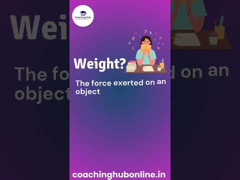 What is Mass and weight? #coachinghub #education #mass #weight