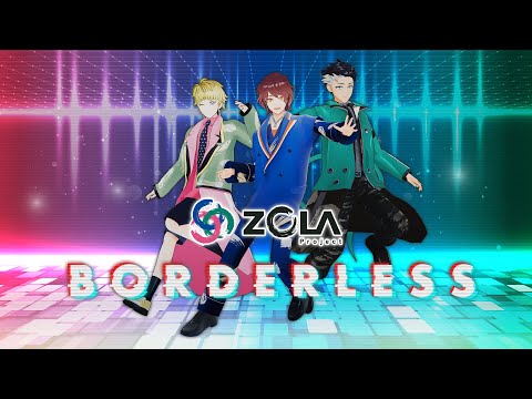 【Official PV】ZOLA Project - BORDERLESS #VOCALOID6