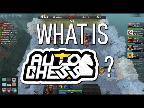 Auto Chess - What It Is And Why You Should Care