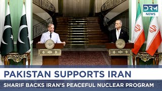 Pakistan PM Shehbaz Sharif Supports Iran’s 'Peaceful' Nuclear Program | DRM News | AC14