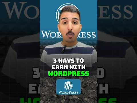 Earn Dollars with Wordpress using these 3 Methods | Make Money Online | Online Earning in Pakistan