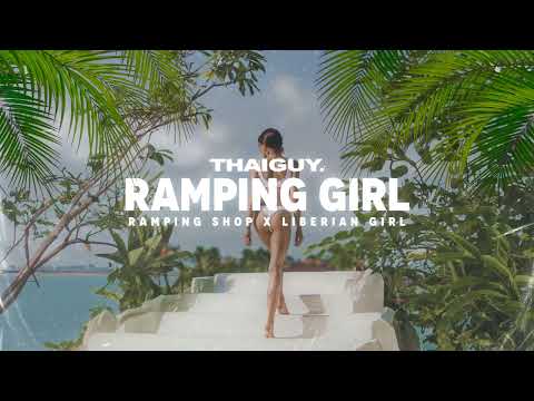 Ramping Girl (Thaiguy Edit)