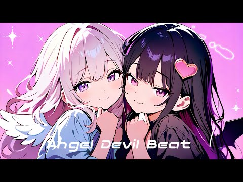 【フリーBGM】Angel Devil Beat / らぴす 【Kawaii Future Bass】