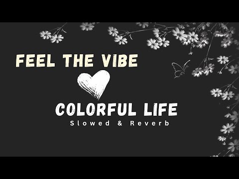 The Best Mashup Song ❤️ | Feel The Vibe | Relaxing Mood | Love Mashup | #lofi #song #love