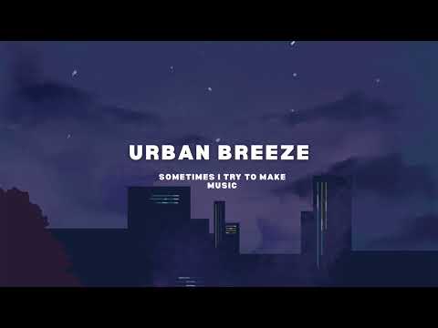 Urban Breeze