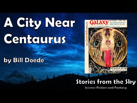 WONDROUS Sci-Fi Read Along: A City Near Centaurus - Bill Doede | Bedtime for Adults