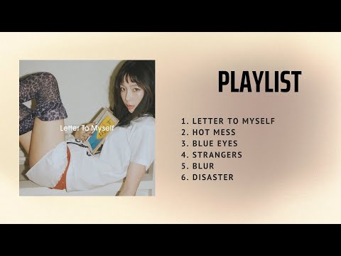 [PLAYLIST] TAEYEON- ALBUM: Letter To Myself