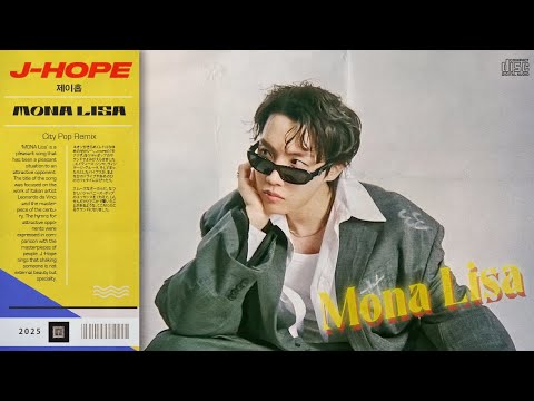 j-hope - MONA LISA (City Pop Remix)