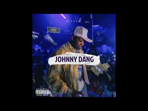 Yung Bleu - Johnny Dang (AUDIO)
