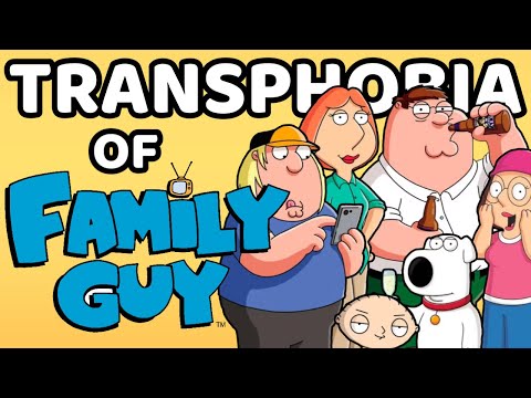 The Transphobia of Family Guy