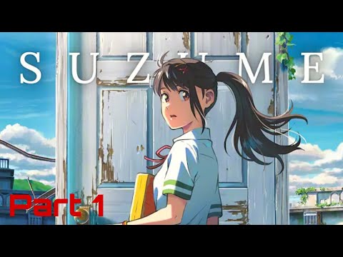 Suzume movie in Hindi part 1