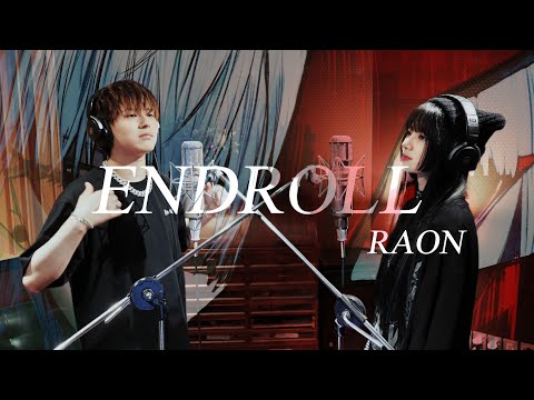 ENDROLL┃Raon x 竹中雄大(Novelbright)
