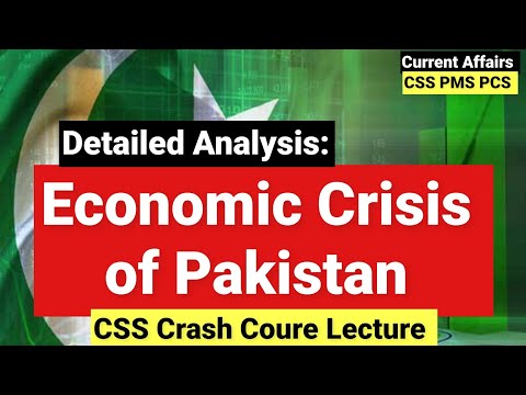 Lecture-2 CSS CA Economic crisis of Pakistan ref to 2022-23