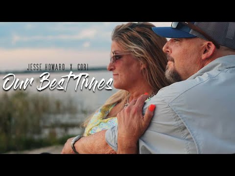 Jesse Howard Feat. Cori - Our Best Times (Official Music Video)
