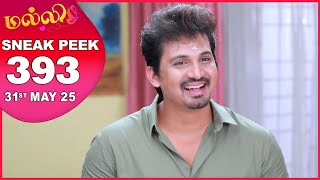 Malli Serial | EP 393 Sneak Peek | 31st May 2025 | Nikitha | Vijay | Saregama Dice TV Shows Tamil