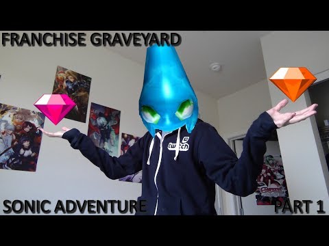 Franchise Graveyard - Sonic Adventure - Part 1 (Sonic Adventure 1 Analysis and Retrospective)