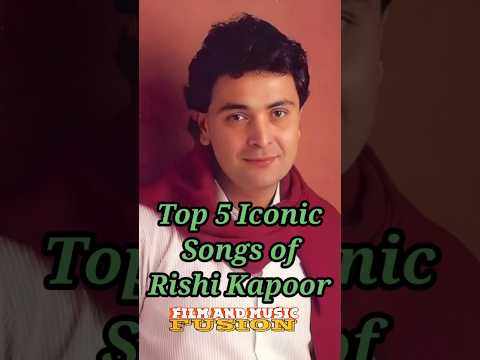 Top 5 Iconic Songs of Rishi Kapoor #shorts #youtubeshorts  #trending #top5 #rishikapoor