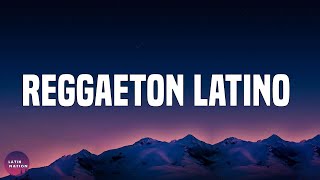 Reggaeton Latino - Latin Hits  | Manuel Turizo, Mora, Delaossa