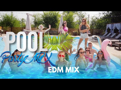 EDM Summer Mix | Pool Party Mix Of Dance pop & House