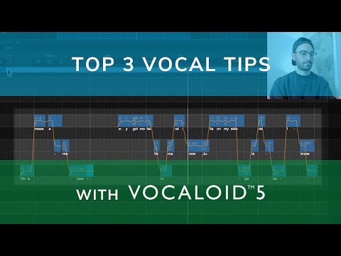 VOCALOID5 | TOP 3 VOCAL TIPS